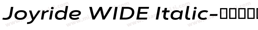 Joyride WIDE Italic字体转换